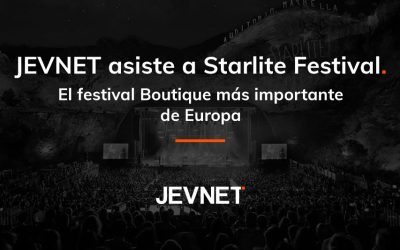 JEVNET asiste a Starlite Festival, el festival Boutique más importante de Europa.