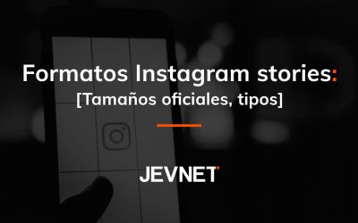 Tamaños Instagram stories [Tamaños oficiales, tipos]
