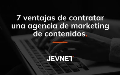 Agencia de marketing de contenidos
