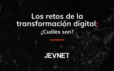 Los retos de la transformación digital