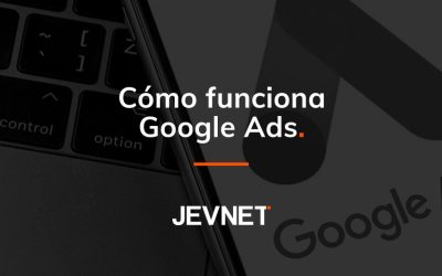 Cómo funciona Google Ads