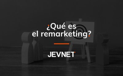¿Qué es el remarketing?