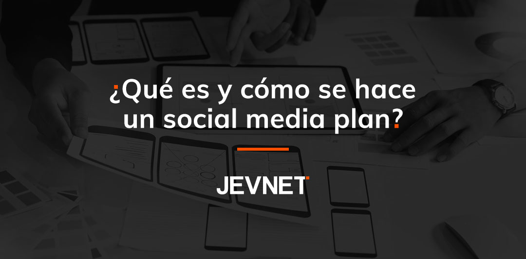 Qué es un social media plan