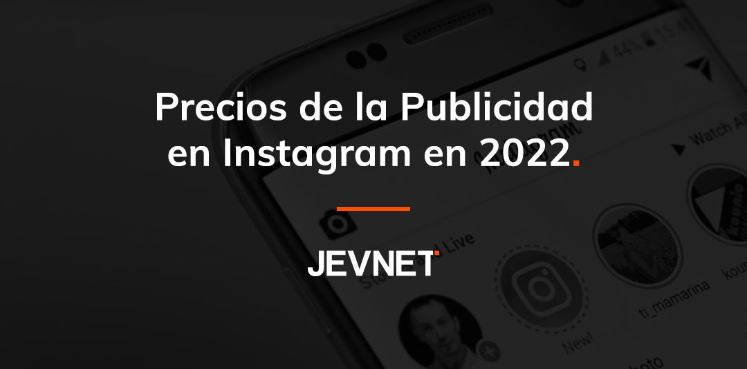 Precios de la Publicidad Instagram-2022