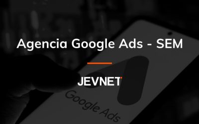 Agencia Google Ads – SEM