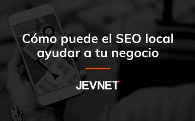 Cómo puede el SEO local ayudar a tu negocio