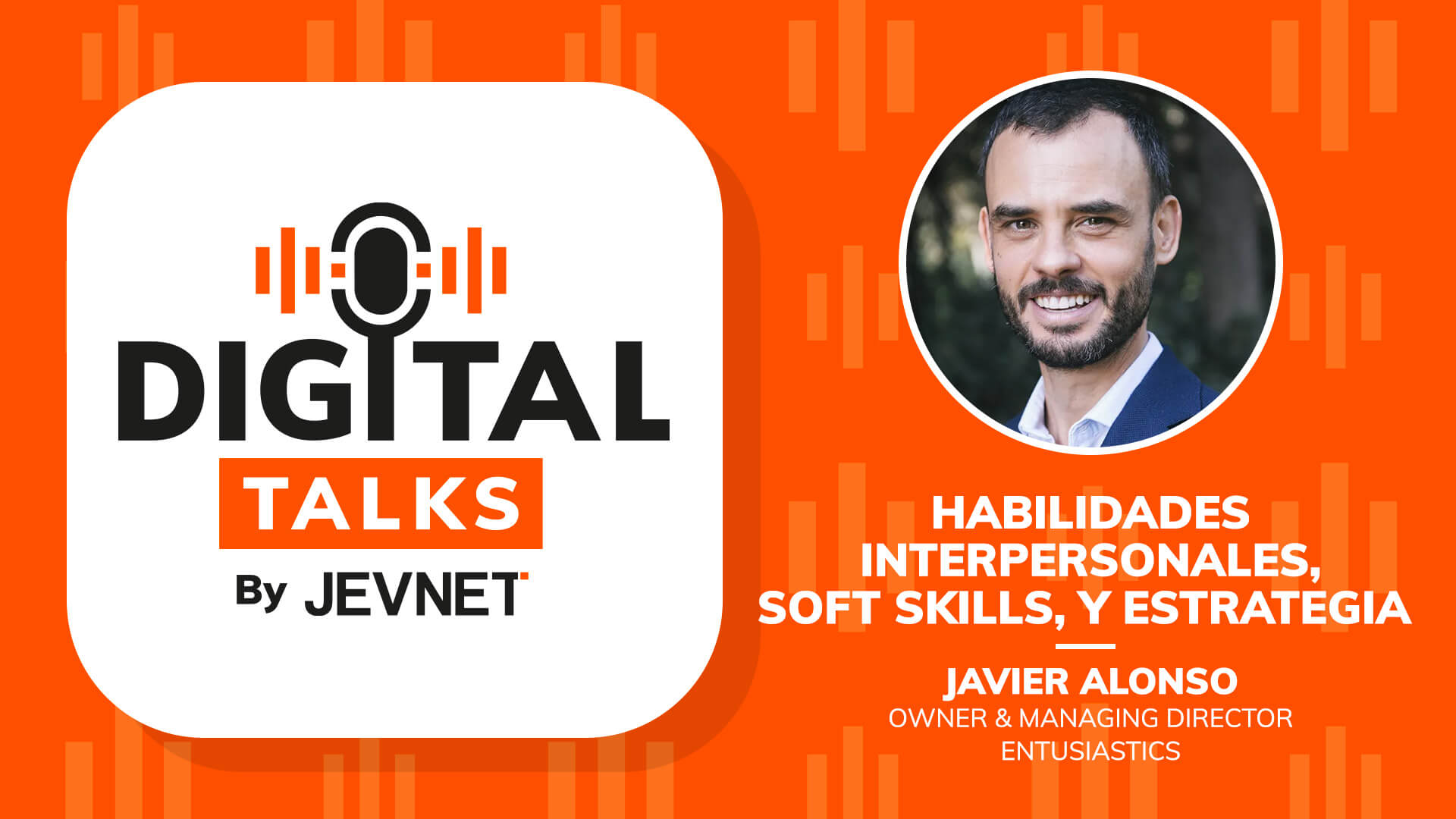 Habilidades interpersonales y persuasión, con Javier Alonso