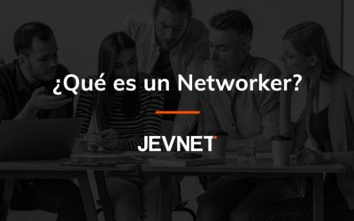¿Qué es un Networker?