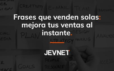 Frases que venden solas: mejora tus ventas al instante